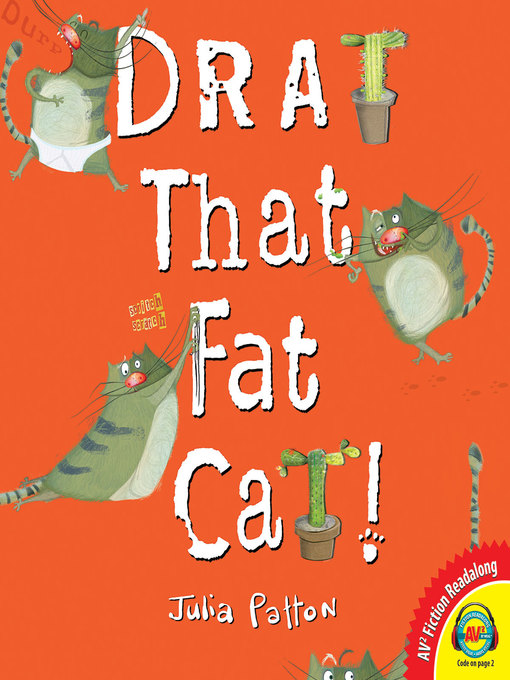 Title details for Drat That Fat Cat! by Julia Patton - Available